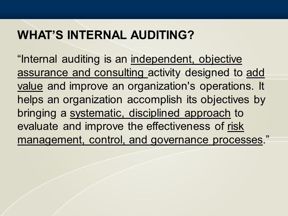 What’s Internal Auditing