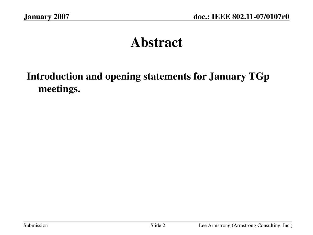 Abstract Introduction and opening statements for January TGp meetings.