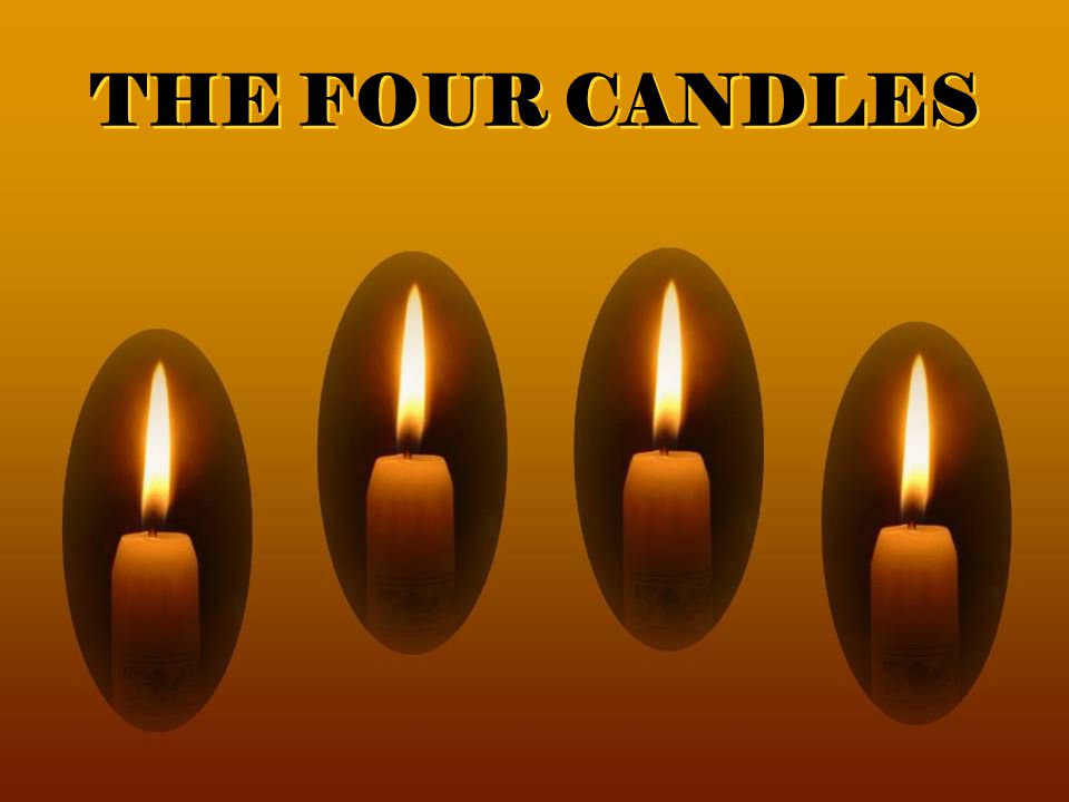 THE FOUR CANDLES