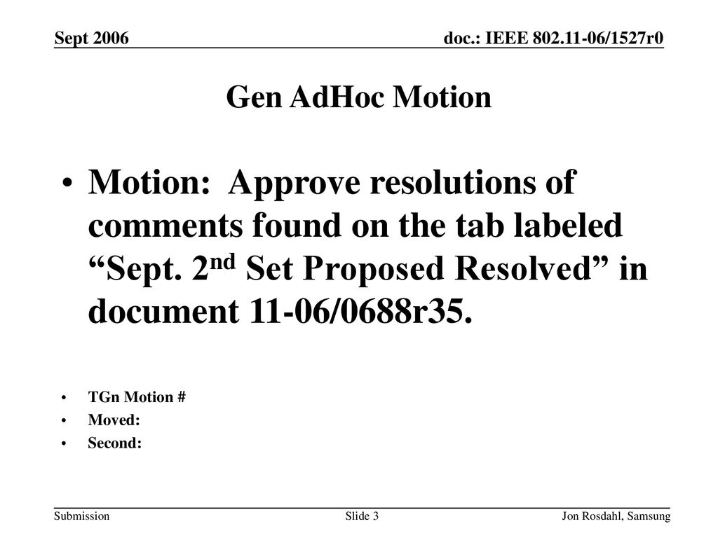 Sept 2006 Gen AdHoc Motion.