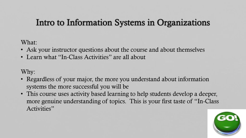 Intro to Information Systems in Organizations