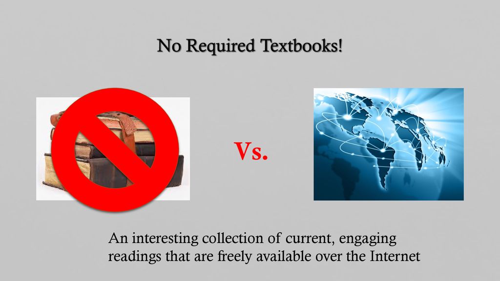 Vs. No Required Textbooks!