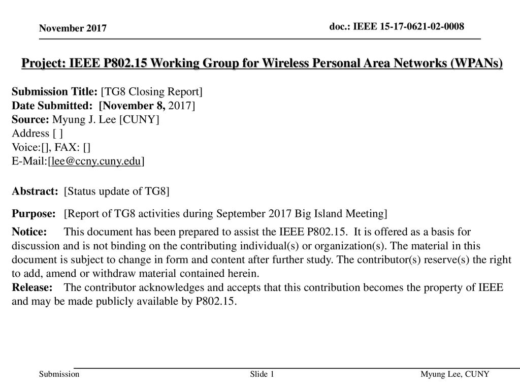 July 2014 doc.: IEEE November Project: IEEE P Working Group for Wireless Personal Area Networks (WPANs)