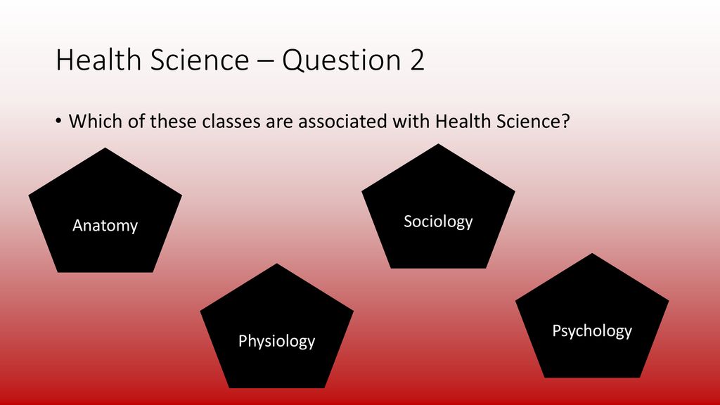 Health Science – Question 2