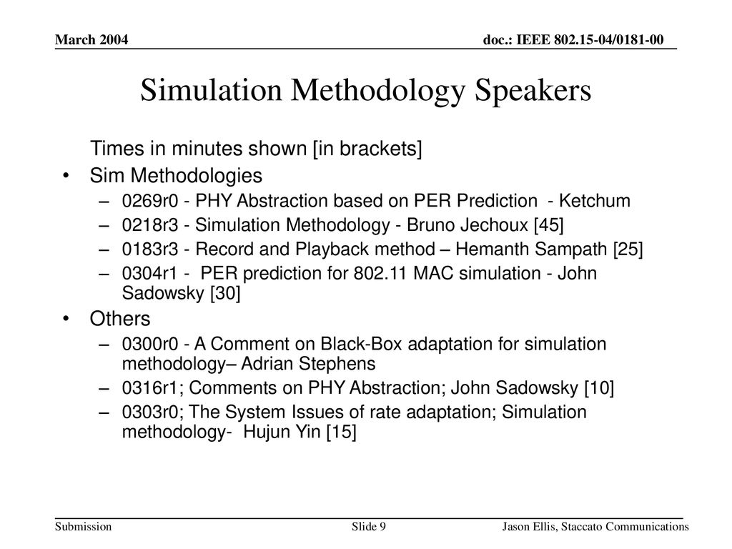 Simulation Methodology Speakers
