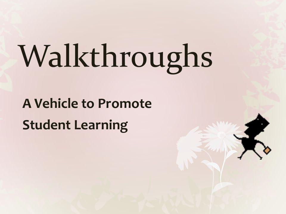A Vehicle to Promote Student Learning