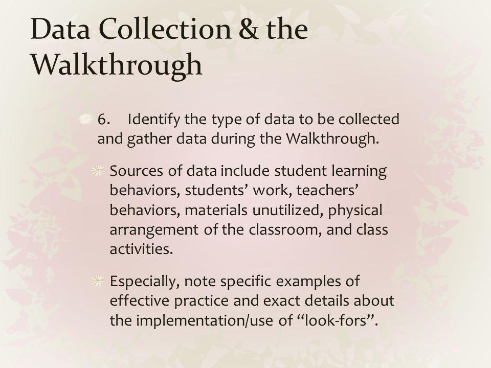 Data Collection & the Walkthrough