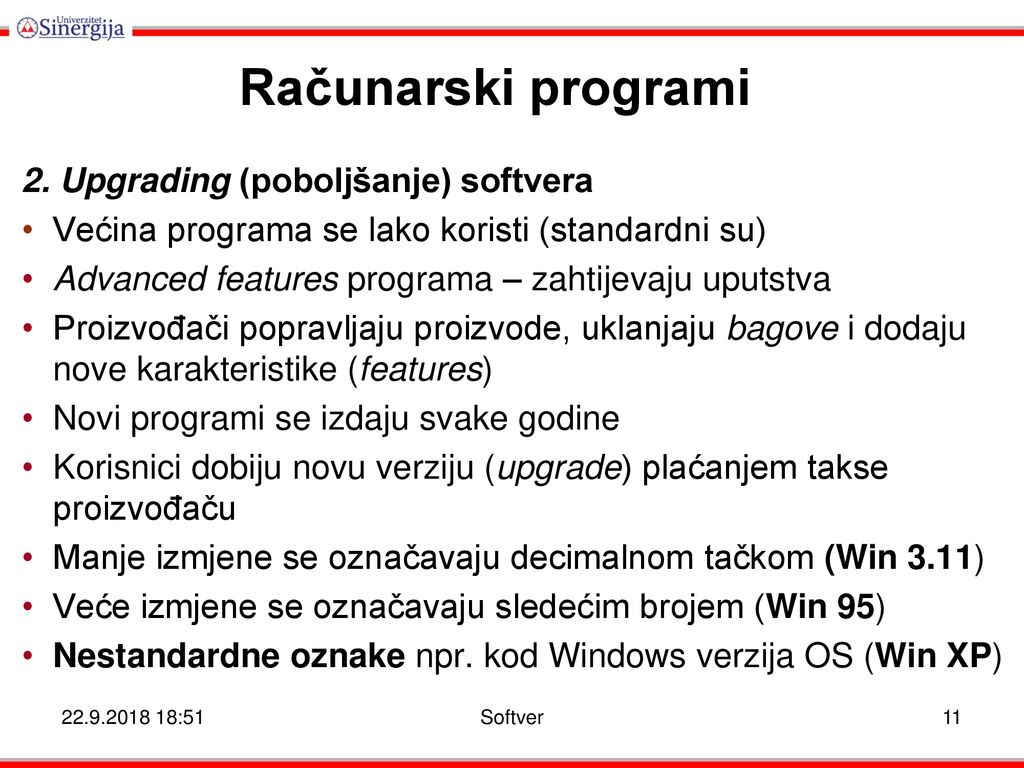 Računarski programi 2. Upgrading (poboljšanje) softvera