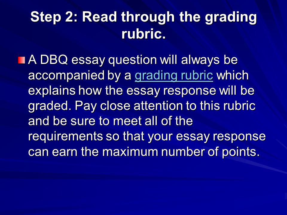 Step 2: Read through the grading rubric.