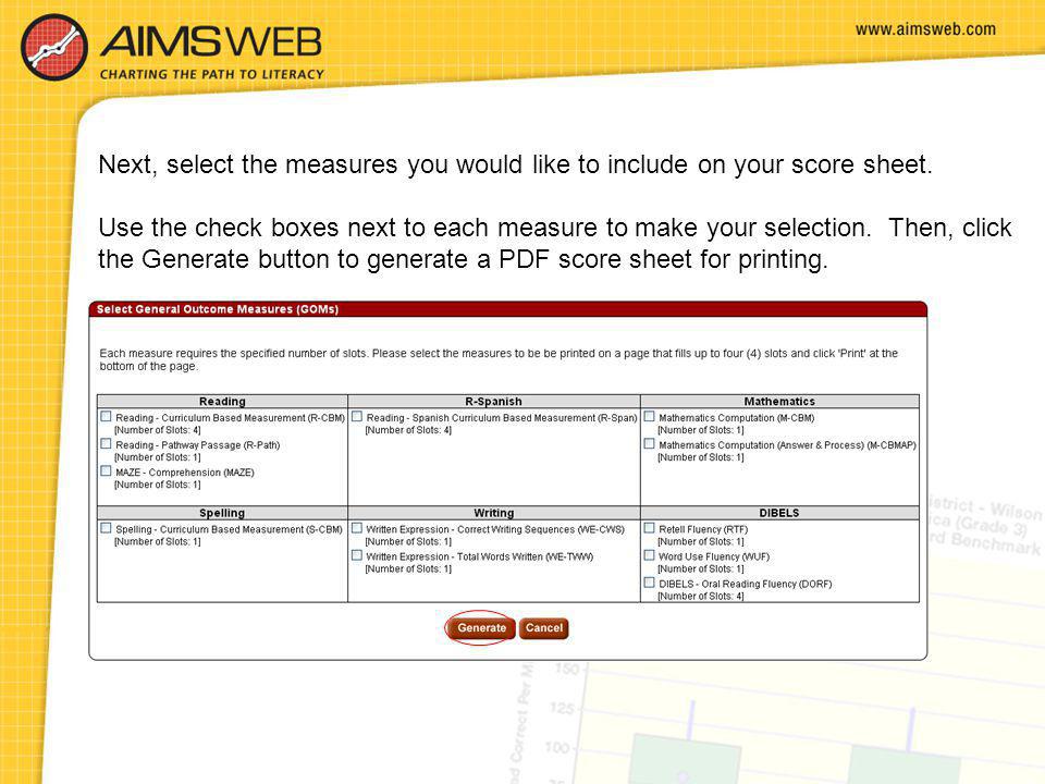 Next, select the measures you would like to include on your score sheet.
