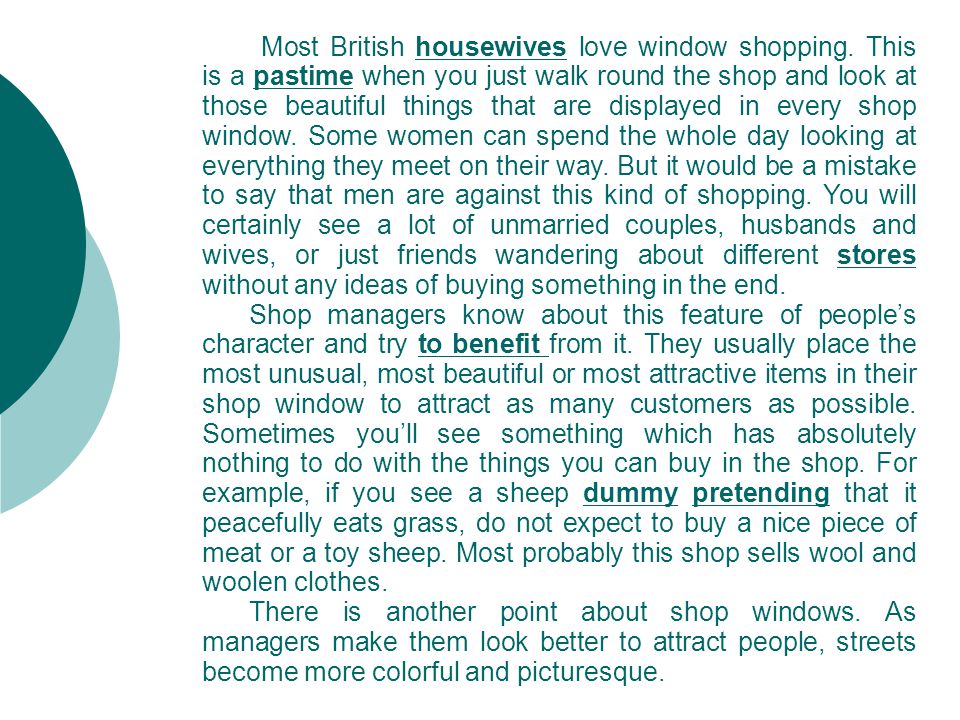 Most British housewives love window shopping