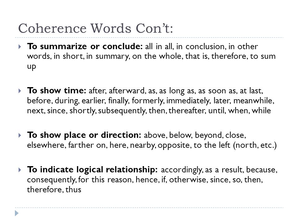 Coherence Words Con’t: