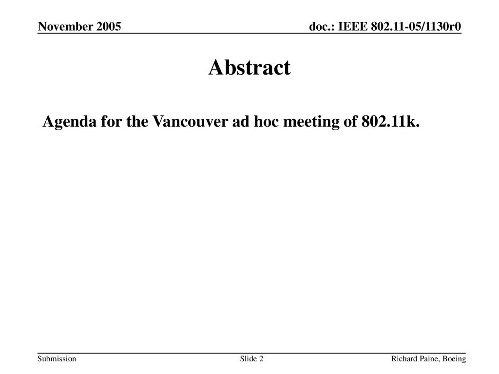 Abstract Agenda for the Vancouver ad hoc meeting of k.