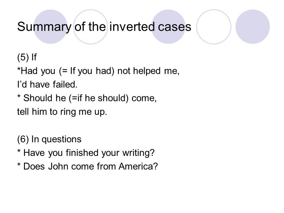 Summary of the inverted cases
