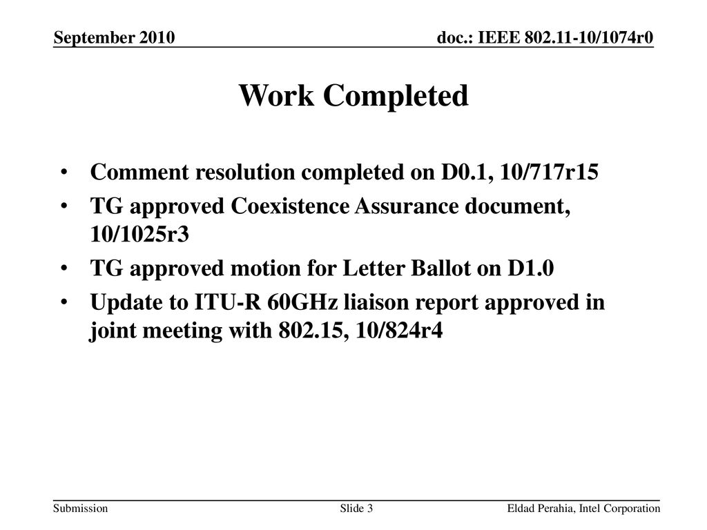 Work Completed Comment resolution completed on D0.1, 10/717r15