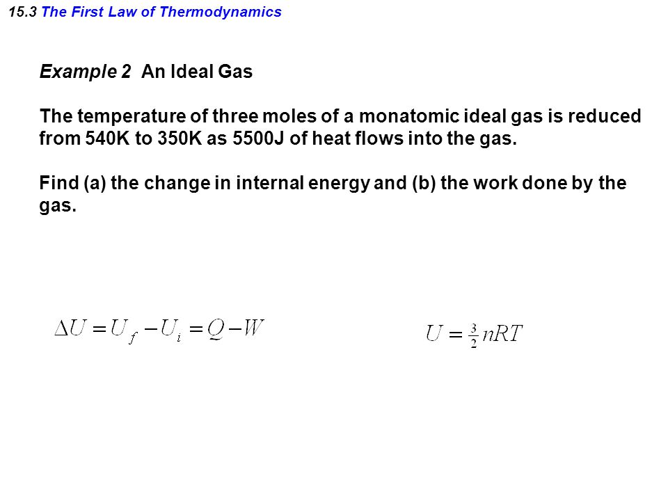 15.3 The First Law of Thermodynamics