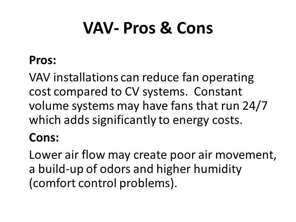 VAV- Pros & Cons
