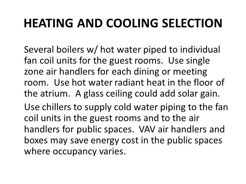 HEATING AND COOLING SELECTION