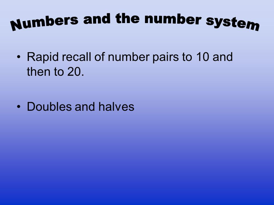 Numbers and the number system