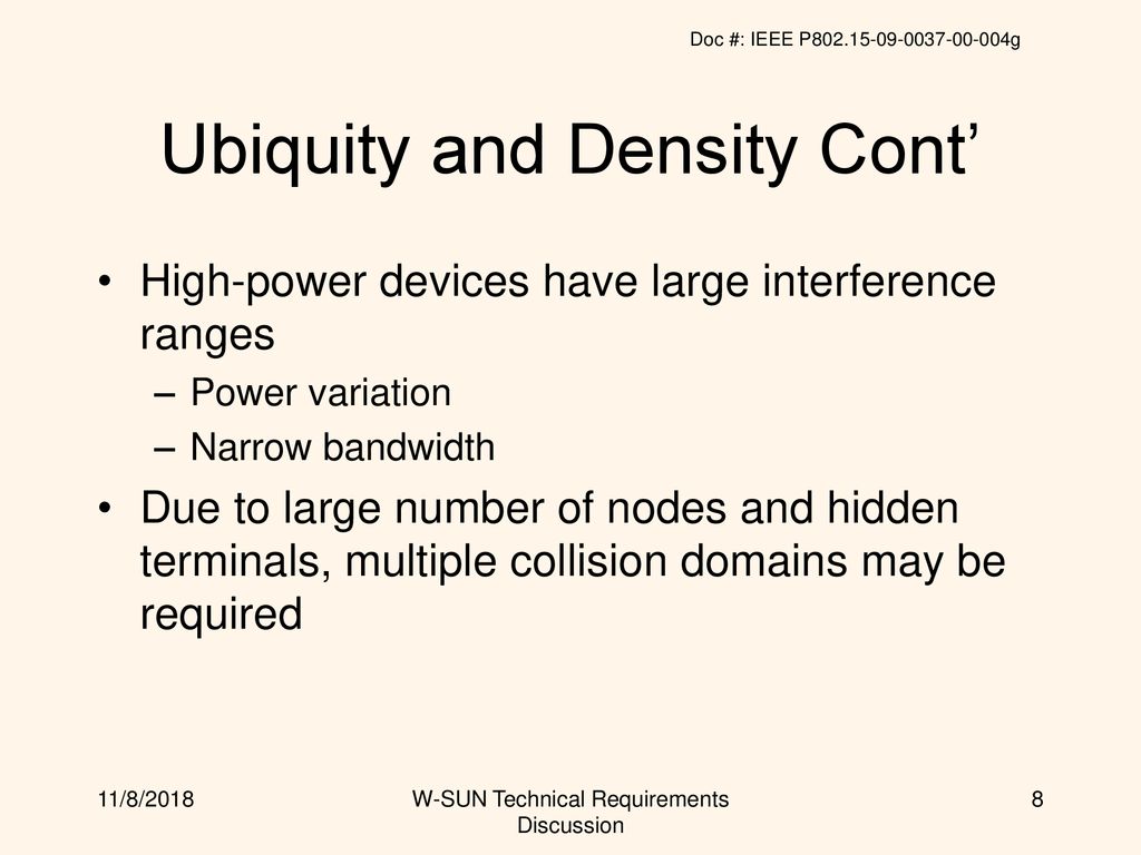 Ubiquity and Density Cont’