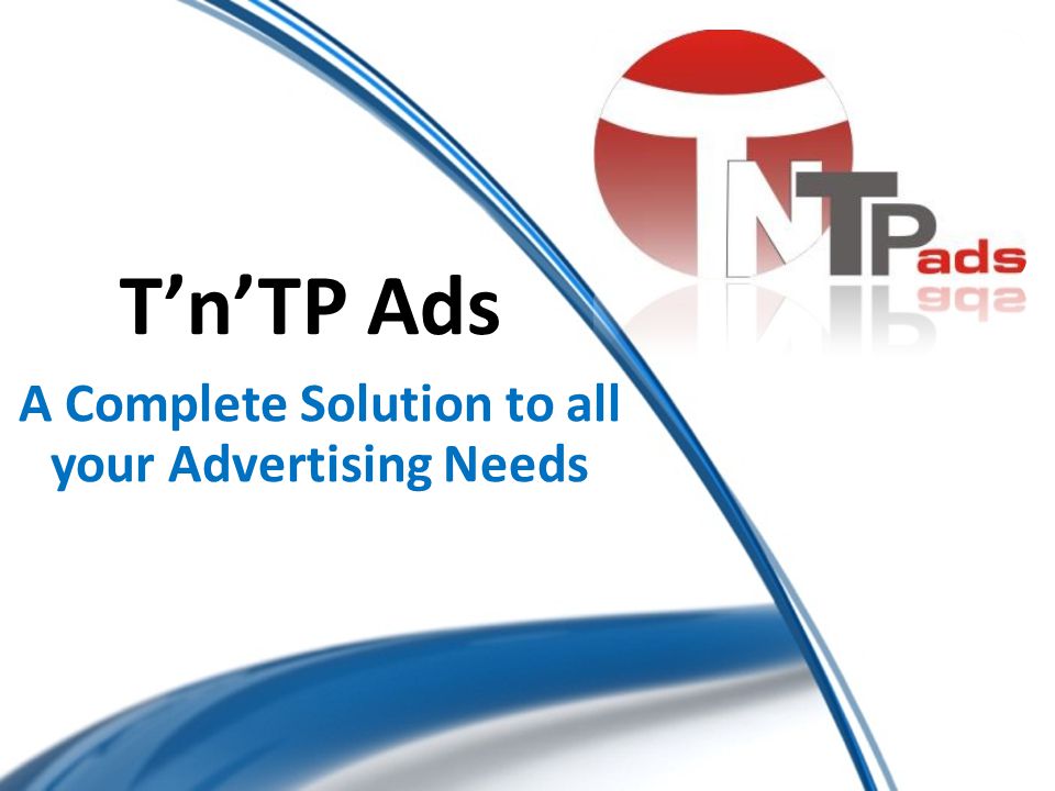 A Complete Solution to all your Advertising Needs