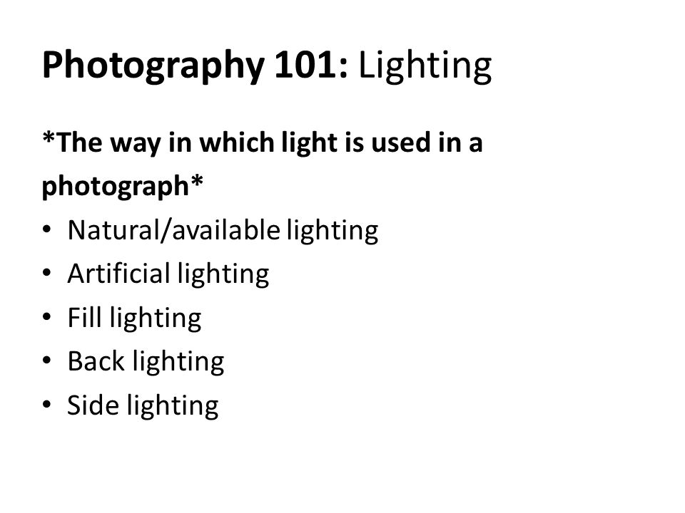 Photography 101: Lighting