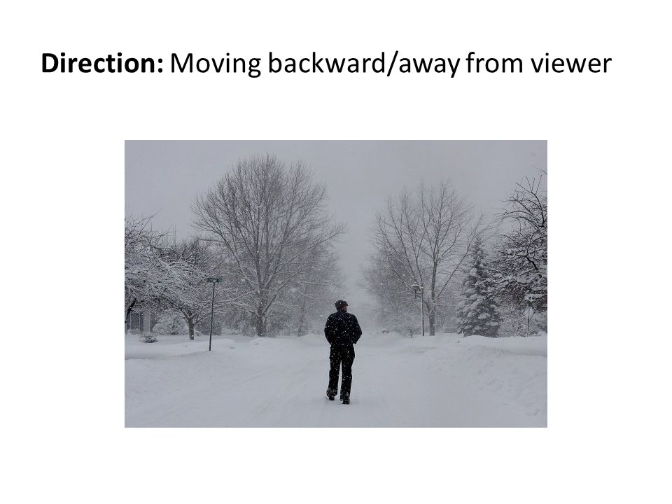 Direction: Moving backward/away from viewer