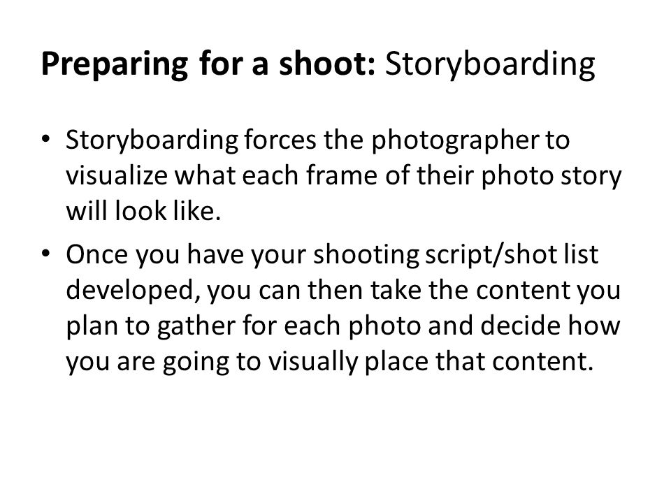 Preparing for a shoot: Storyboarding