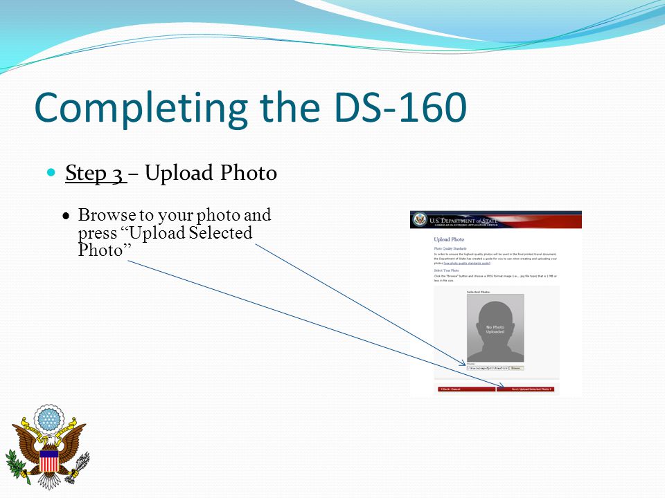 Completing the DS-160 Step 3 – Upload Photo
