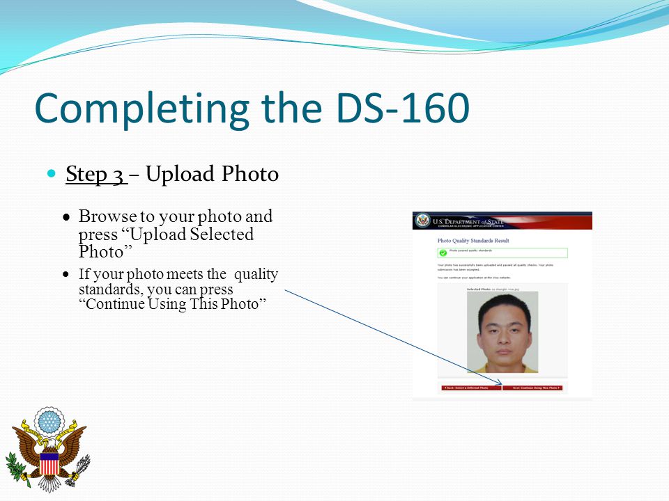 Completing the DS-160 Step 3 – Upload Photo