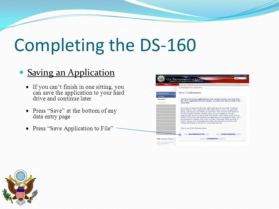 Completing the DS-160 Saving an Application