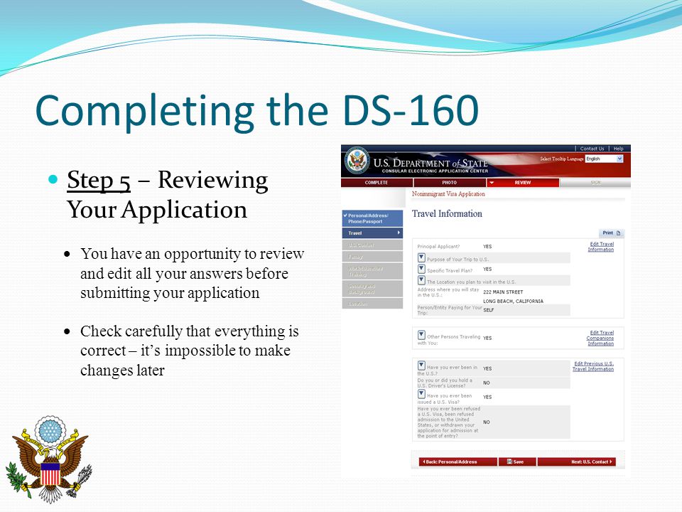 Completing the DS-160 Step 5 – Reviewing Your Application