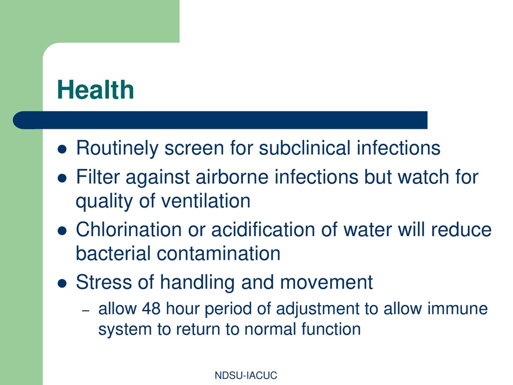 Health Routinely screen for subclinical infections