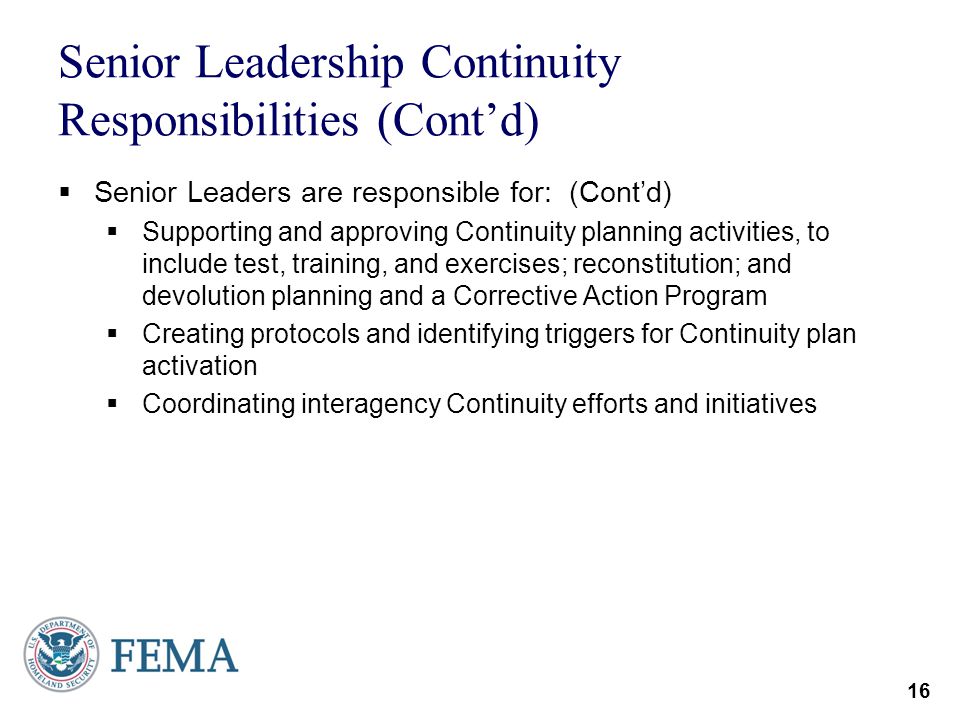 Senior Leadership Continuity Responsibilities (Cont’d)