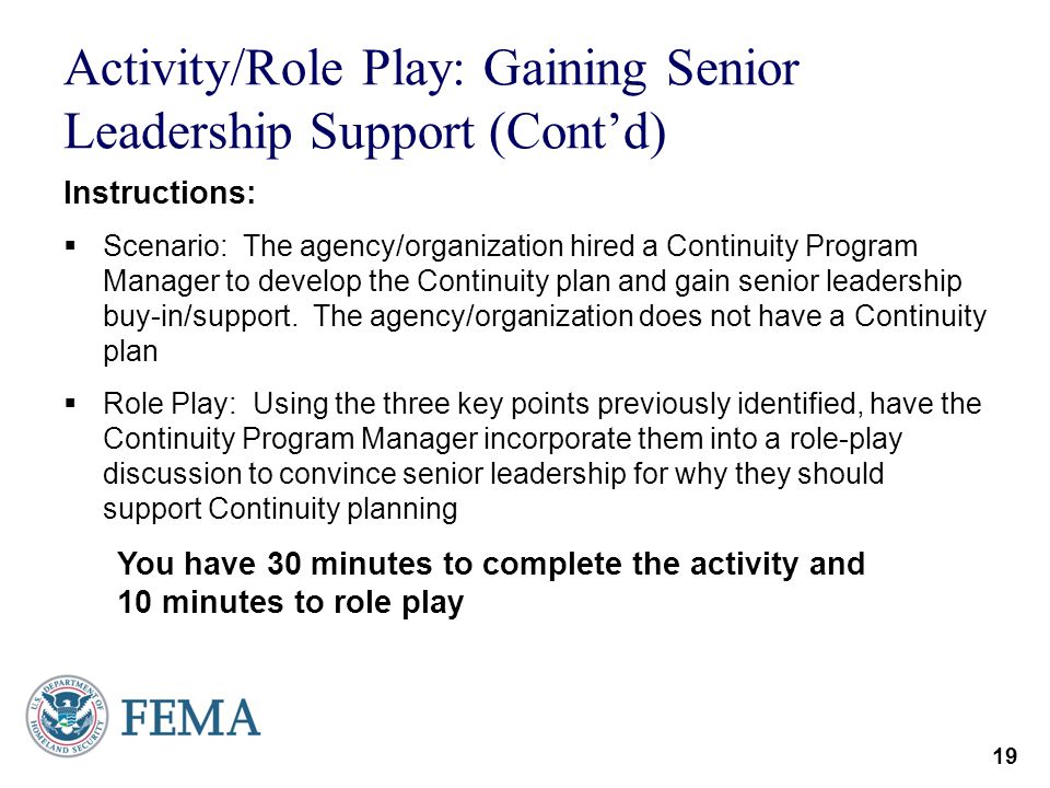 Activity/Role Play: Gaining Senior Leadership Support (Cont’d)