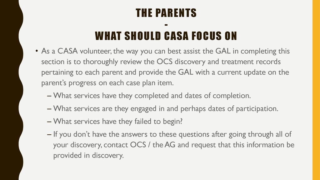 The parents - What should casa focus on