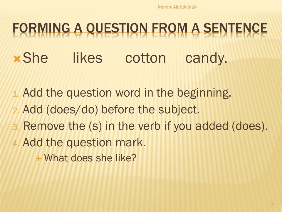 Forming a question from a sentence