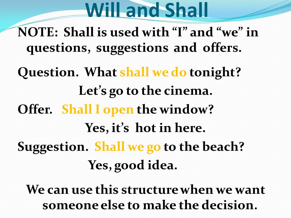 Will and Shall