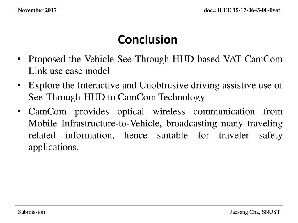 Conclusion Proposed the Vehicle See-Through-HUD based VAT CamCom Link use case model.