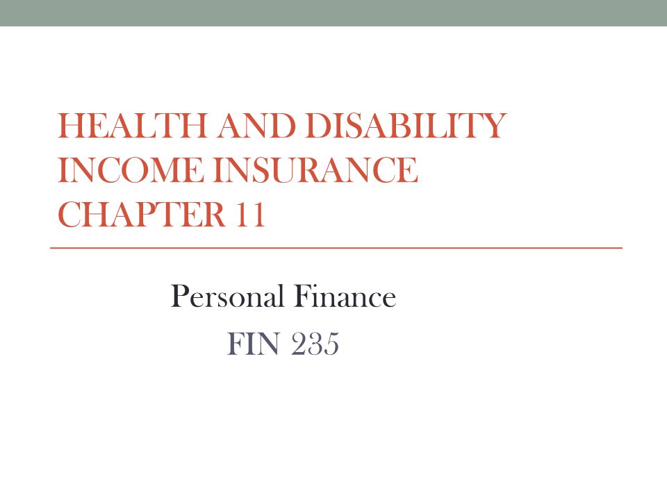 health and disability INCOME insurance Chapter 11