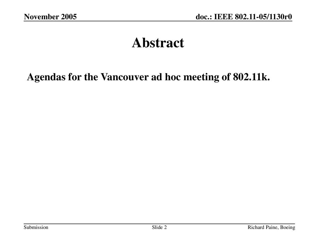 Abstract Agendas for the Vancouver ad hoc meeting of k.