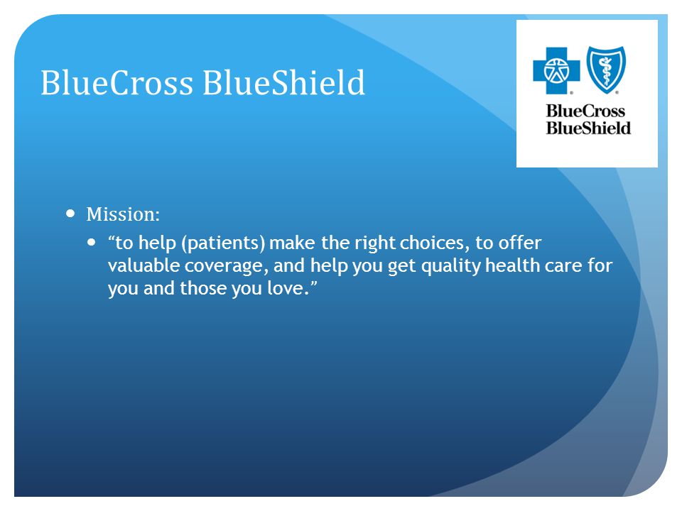 BlueCross BlueShield Mission: