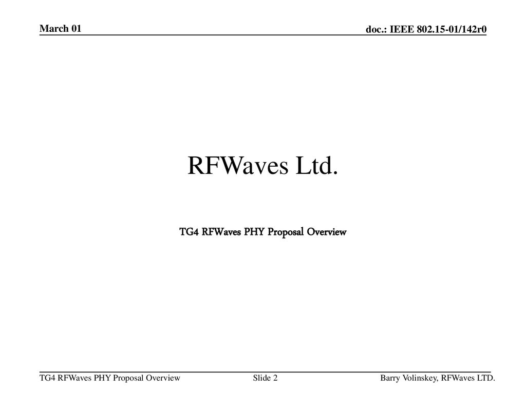 TG4 RFWaves PHY Proposal Overview