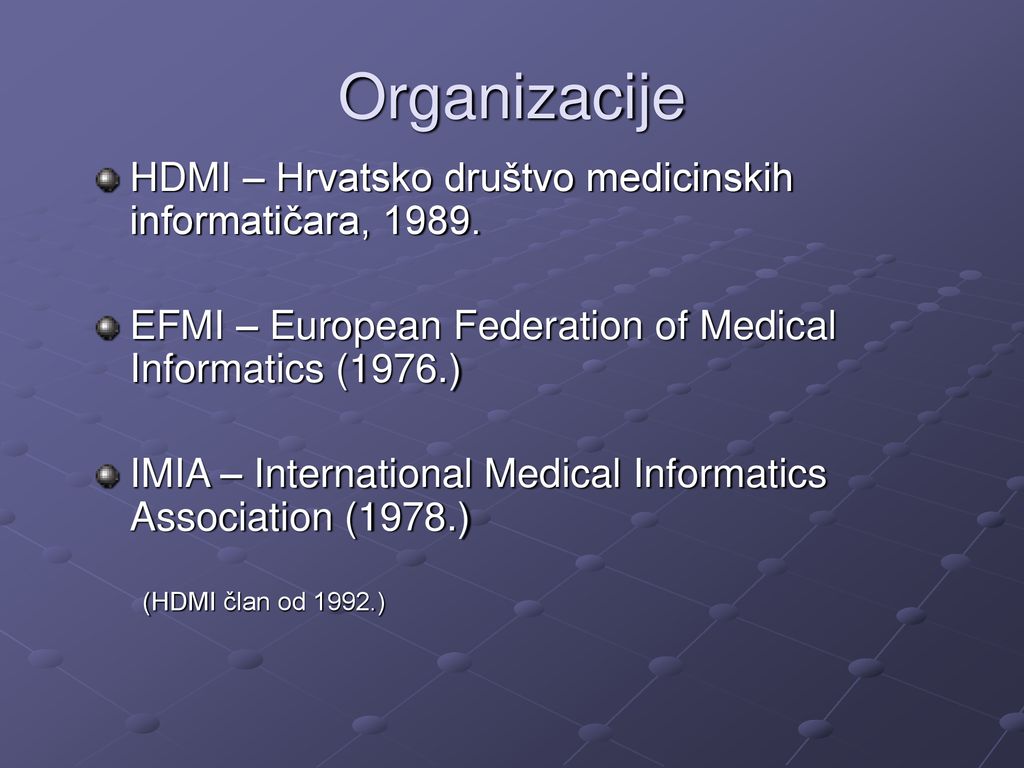 Organizacije HDMI – Hrvatsko društvo medicinskih informatičara, 1989.