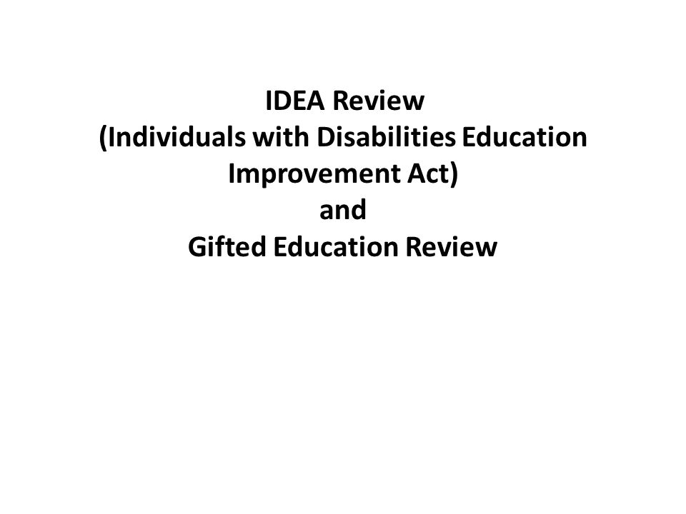 (Individuals with Disabilities Education Improvement Act) and