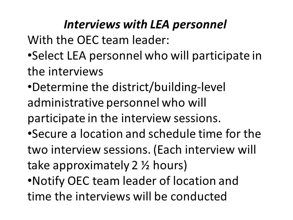 Interviews with LEA personnel