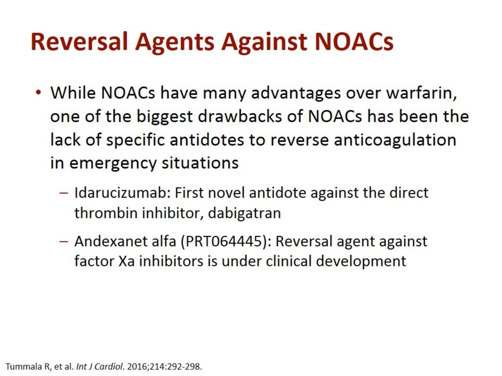 Reversal Agents Against NOACs