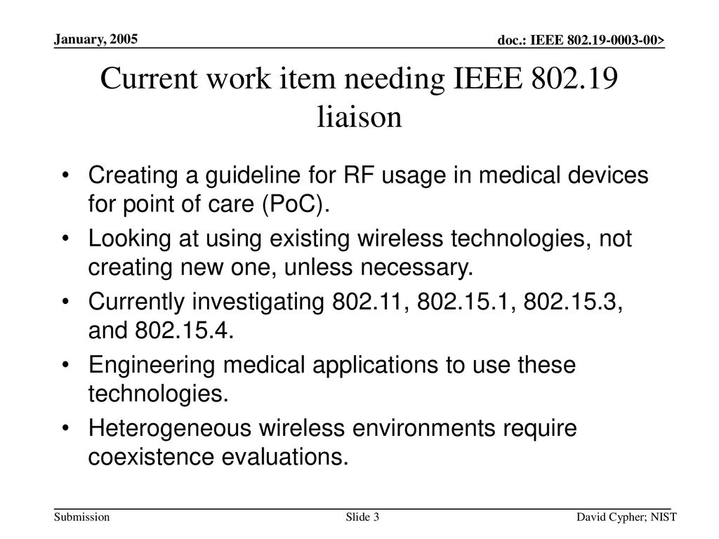 Current work item needing IEEE liaison