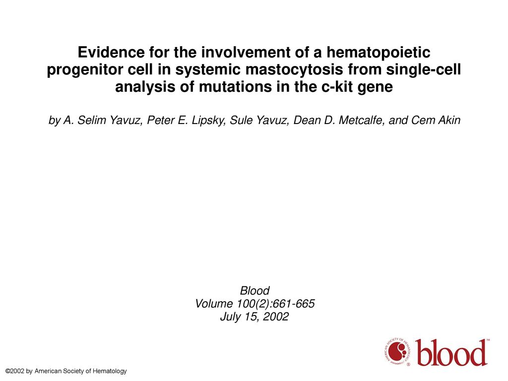 Evidence for the involvement of a hematopoietic progenitor cell in systemic mastocytosis from single-cell analysis of mutations in the c-kit gene