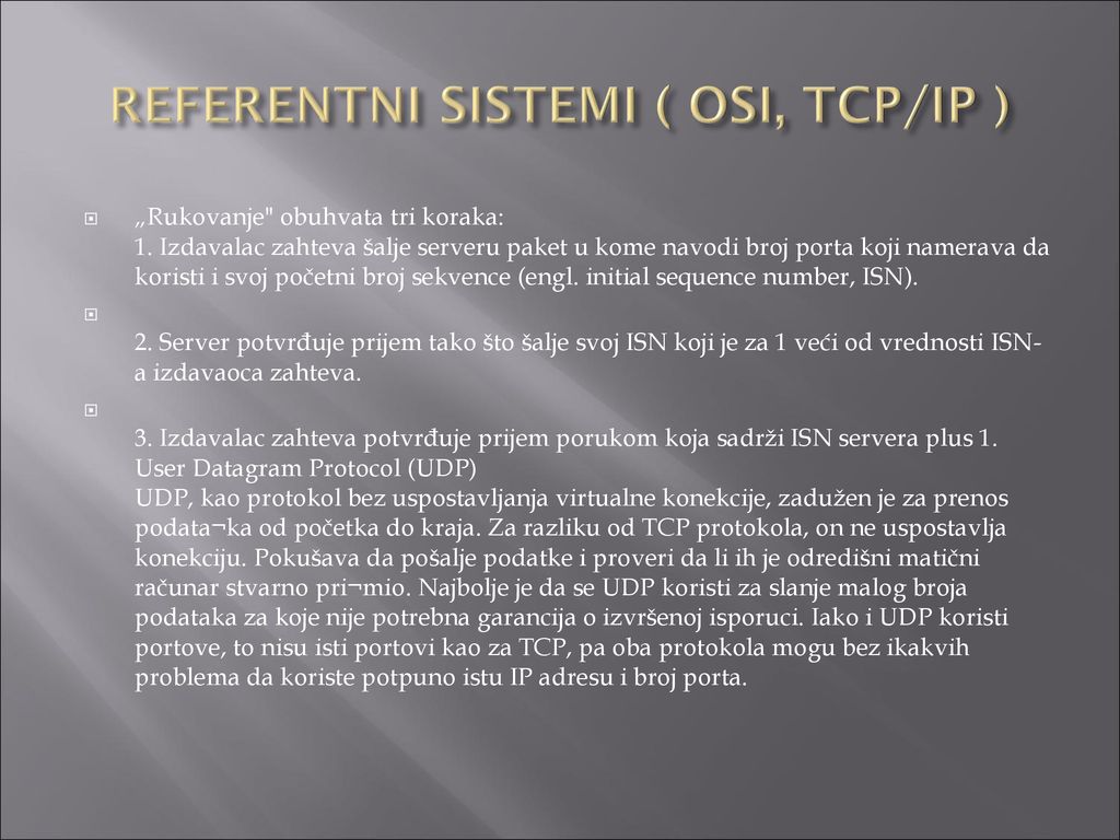 REFERENTNI SISTEMI ( OSI, TCP/IP )